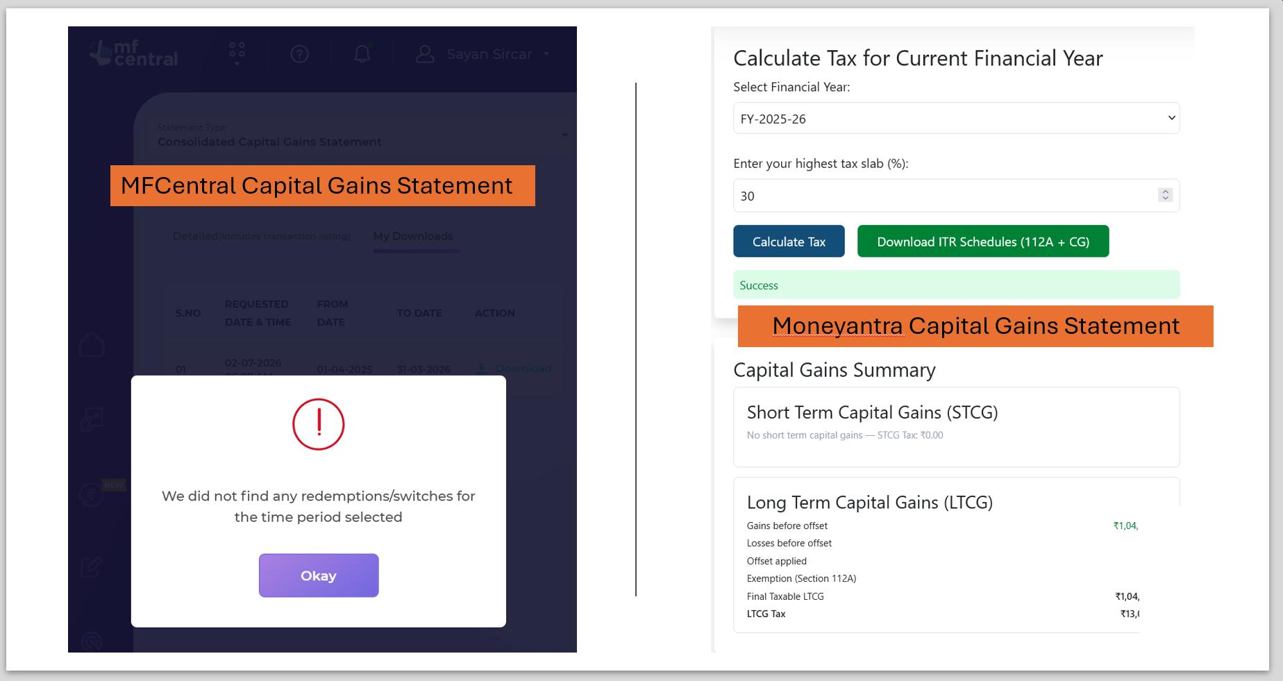 Comparison of MFcentral vs Moneyantra Capital Gains Statement Comparison of MFcentral vs Moneyantra Capital Gains Statement